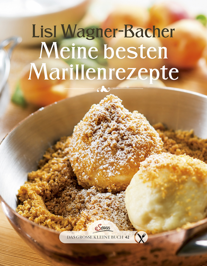 Rezepte für Marillengerichte Cover Wagner Bacher Marillenrezepte