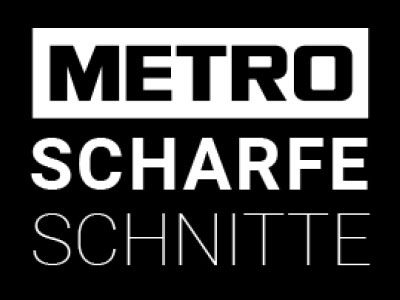 Metro scharfe schnitte