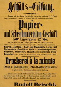Rudolf Reischl eröffnet im Jahre 1891 in Salzburg ein Papier- und Druckereifachgeschäft.