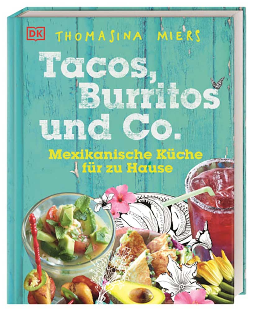 Tacos, Burritos und Co.