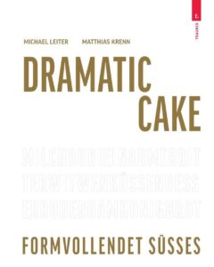 „Dramatische“ Konditorkunst - Bücher - Unbenannt