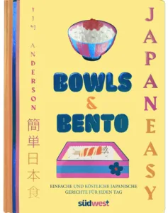 Kochbuch „Bowls & Bento“