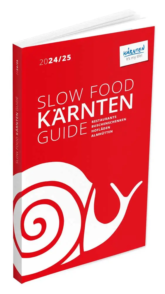 Slow Food Kärnten Guide Der neue Slow Food Kärnten Guide ist ab heute erhältlich